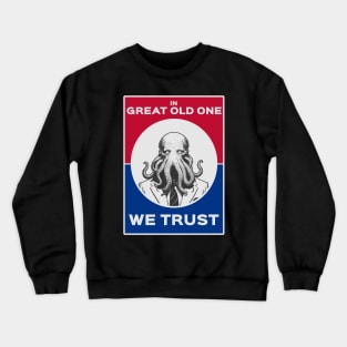 Cthulhu For President USA 2024 Election Red Blue - In Great Old One We Trust Crewneck Sweatshirt